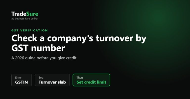 How to check a company's turnover by GST number before giving credit – TradeSure guide